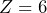 Z=6